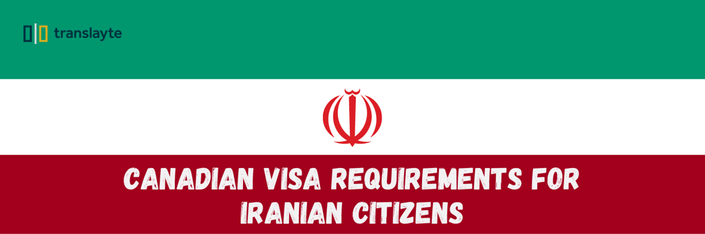 canadian visa requirements for iranian citizens